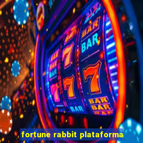 fortune rabbit plataforma